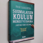 Pasi Sahlberg : Suomalaisen koulun menestystarina : ja mi... - pikkukuva 1