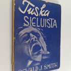 Oswald J. Smith : Tuska sieluista - pikkukuva 1