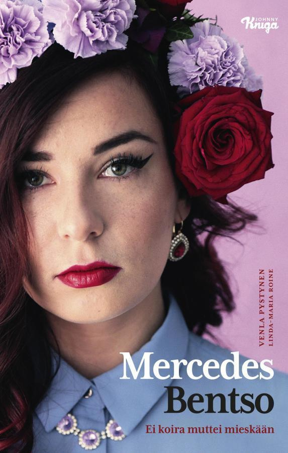 Pystynen - Roine: MERCEDES BENTSO -Ei koira muttei mieskään