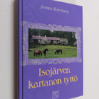 Jorma Kurvinen : Isojärven kartanon tyttö - pikkukuva 1