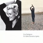 Eva Dahlgren – En Blekt Blondins Hjärta - CD 1991 - pikkukuva 1