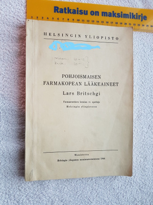 POHJOISMAISEN FARMAKOPEAN LÄÄKEAINEET . BRITSCHGI