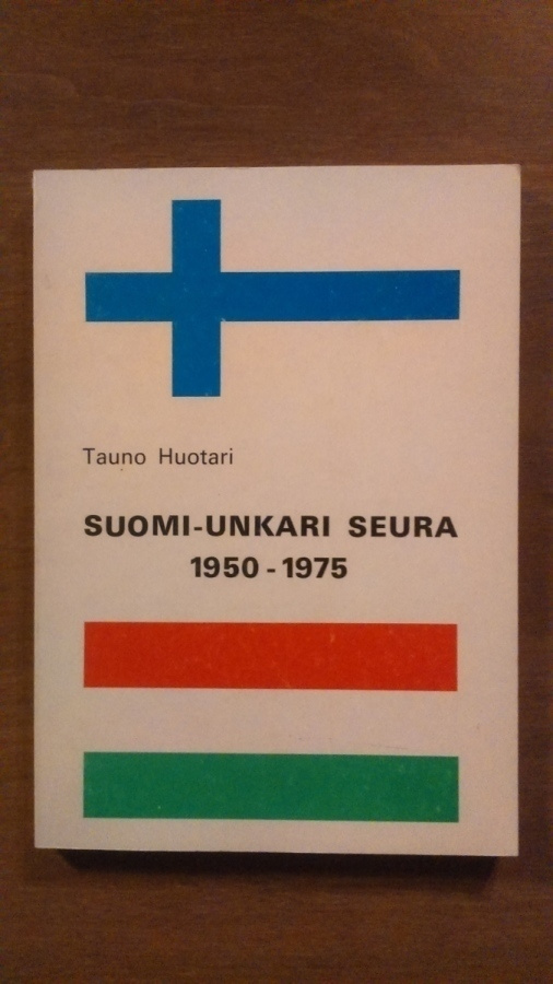 Huotari Suomi-Unkari seura 1950-1975