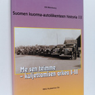 Suomen kuorma-autoliikenteen historia 3 : Me sen teimme -... - pikkukuva 1
