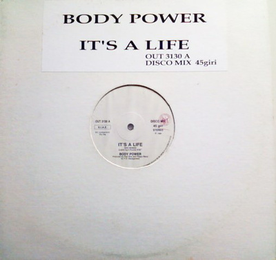 Body Power - It's A Life