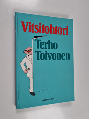 Terho Toivonen : Vitsitohtori