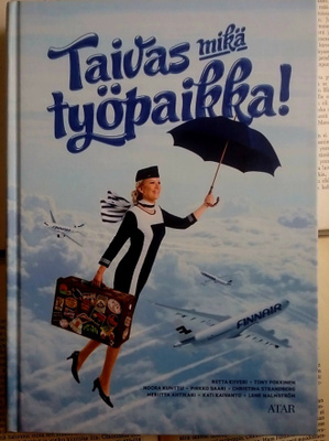Taivas mikä työpaikka! (sid.)