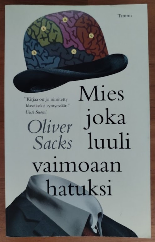 Oliver Sacks: Mies joka luuli vaimoaan hatuksi