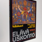 Pentti ym. Päivänsalo : Elävä uskonto Ydinkurssi : Lukion... - pikkukuva 1