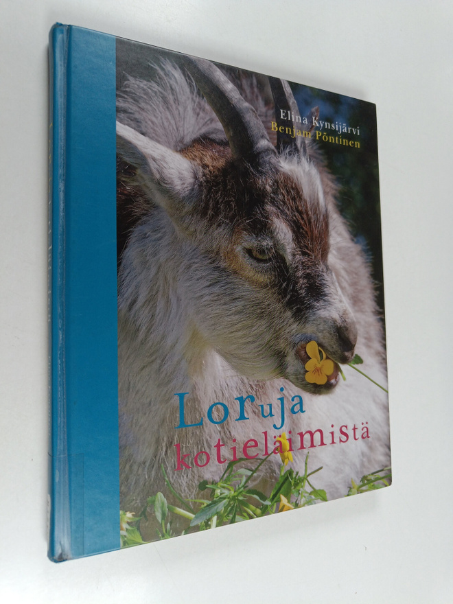 Benjam Pöntinen ym. : Loruja kotieläimistä