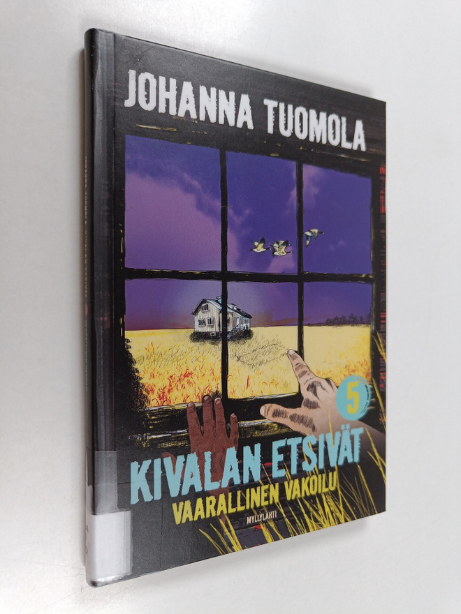 Johanna Tuomola : Vaarallinen vakoilu : lastendekkari - K...