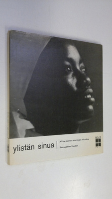 Fritz (koonnut) Pawelzik : Ylistän sinua : Afrikan nuorte...