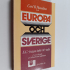 Europa och Sverige : EG-frågan inför 90-talet - pikkukuva 1