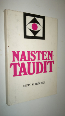 Seppo Saarikoski : Naistentaudit