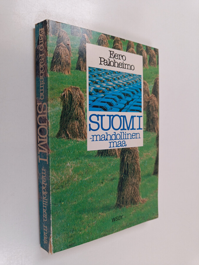 Eero Paloheimo : Suomi - mahdollinen maa