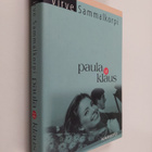 Virve Sammalkorpi : Paula ja Klaus - pikkukuva 1