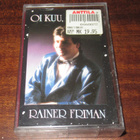 Rainer Friman. Oi kuu, oi kuu c-kasetti - pikkukuva 1