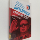 Kenji Fujimoto : Diktaattorin keittiömestari : japanilais... - pikkukuva 1