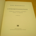 Lordi Baden-Powell: Upseerivuosiltani - Seikkailuja brittilä - pikkukuva 3