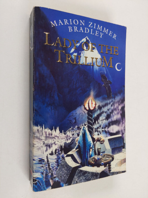 Marion Zimmer Bradley : Lady of the Trillium
