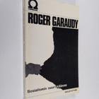 Roger Garaudy : Sosialismin suuri käänne - pikkukuva 1