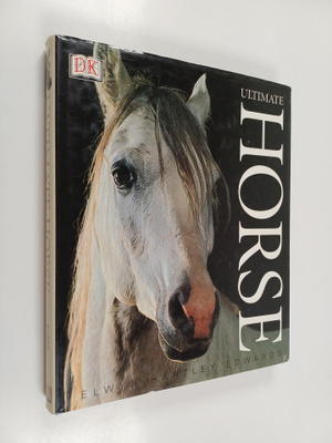 Elwyn Hartley Edwards : Ultimate Horse