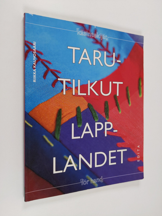 Riikka Kauvosaari : Tarutilkut : sisustustekstiilejä kang...