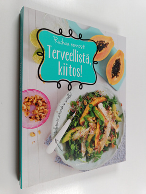 Terveellistä, kiitos!