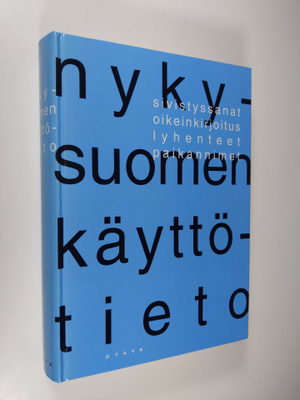 Annika ym. (toim.) Sorsa : Nykysuomen käyttötieto : sivis...
