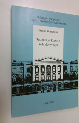 Viia ym. (toim.) Hatara : Suomen ja Ruotsin kohtalonyhtey...