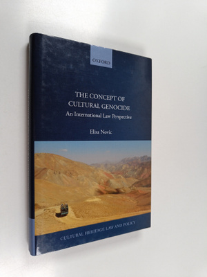 Elisa Novic : The Concept of Cultural Genocide - An Inter...