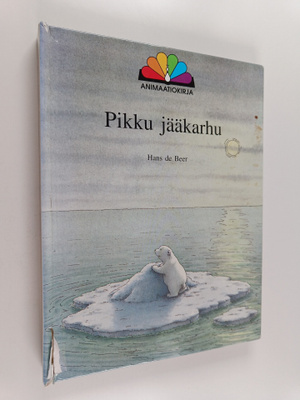 Hans De Beer : Pikku jääkarhu