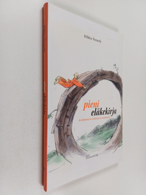 Hilkka Niemelä : Pieni eläkekirja : eläkkeelle työstä, ei...