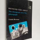 Linda Berman : Beyond the Smile - The Therapeutic Use of ... - pikkukuva 1