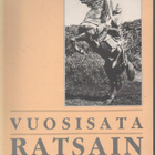 VUOSISATA RATSAIN 1p lukematon - pikkukuva 1