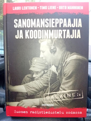 Lehtonen : Sanomansieppaajia ja koodinmurtajia ( SIS POSTIKU
