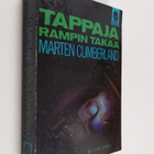 Marten Cumberland : Tappaja rampin takaa : salapoliisirom... - pikkukuva 1