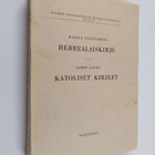 Aarre Lauha ym. : Suomalainen Uuden testamentin selitys 1... - pikkukuva 1
