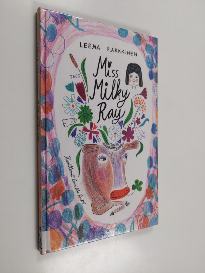 Leena Parkkinen : Miss Milky Ray