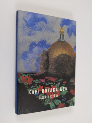 Kari Hotakainen : Iisakin kirkko
