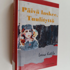 Leena Kotila : Päivä laskee, Tuulityttö : romaani - pikkukuva 1