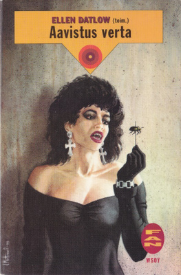Ellen Datlow (toim.) Aavistus verta (Vampyyri antologia) KP