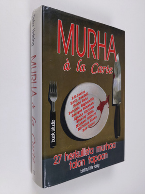 Peter (toim.) Haining : Murha a la carte : rikos- ja jänn...