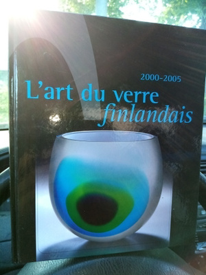L'ART DU VERRE FINLANDAIS 2000-2005