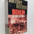 Antony Beevor : Berlin - la caida, 1945 - pikkukuva 1