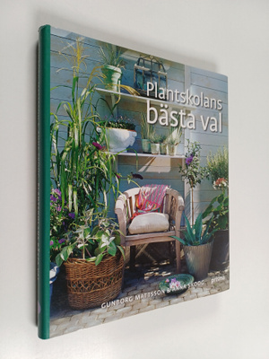 Gunborg Mattsson : Plantskolans bästa val