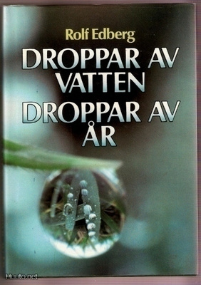 Droppar av vatten droppar av år (natur-vandringar)