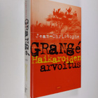 Jean-Christophe Grange : Haikaroiden arvoitus - pikkukuva 1