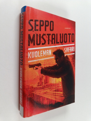 Seppo Mustaluoto : Kuoleman safari
