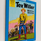 Tex Willer kronikka 15 : Taikakeihäs ; Mustaa kultaa - pikkukuva 1